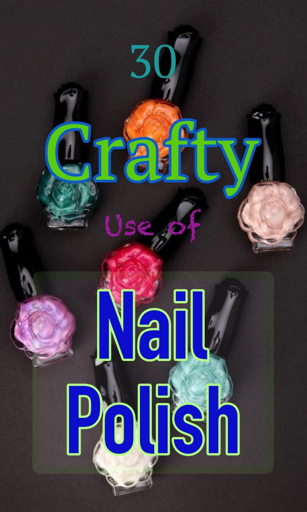 Crafty Use of Nail Polish