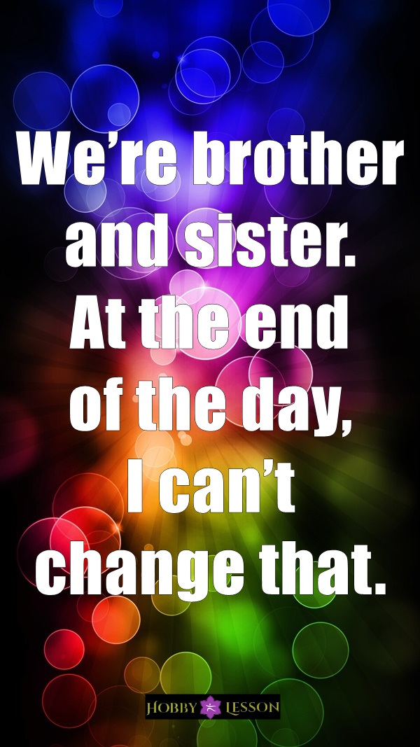 Cute Brother and Sister Quotes and Sayings