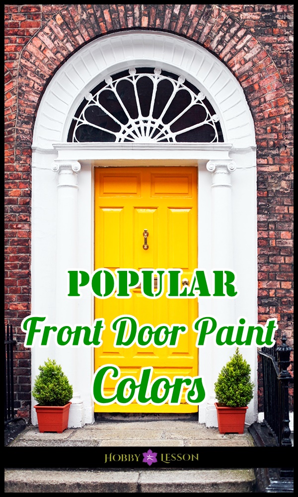 Popular Front Door Paint Colors