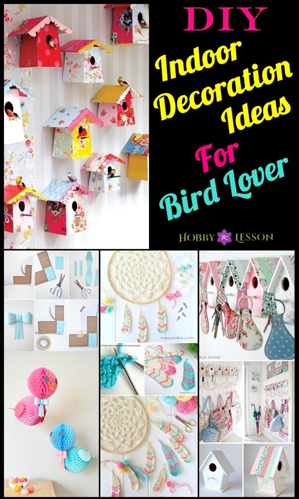 DIY Indoor Decoration Ideas For Bird Lover