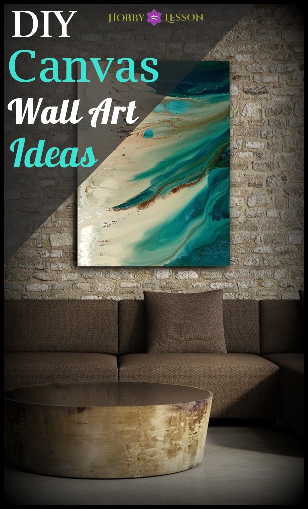 40 Creative and Easy Cheap DIY Canvas Wall Art Ideas