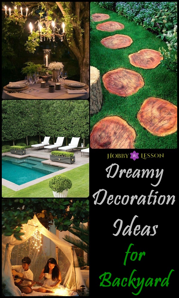 Dreamy Decoration Ideas for Backyard
