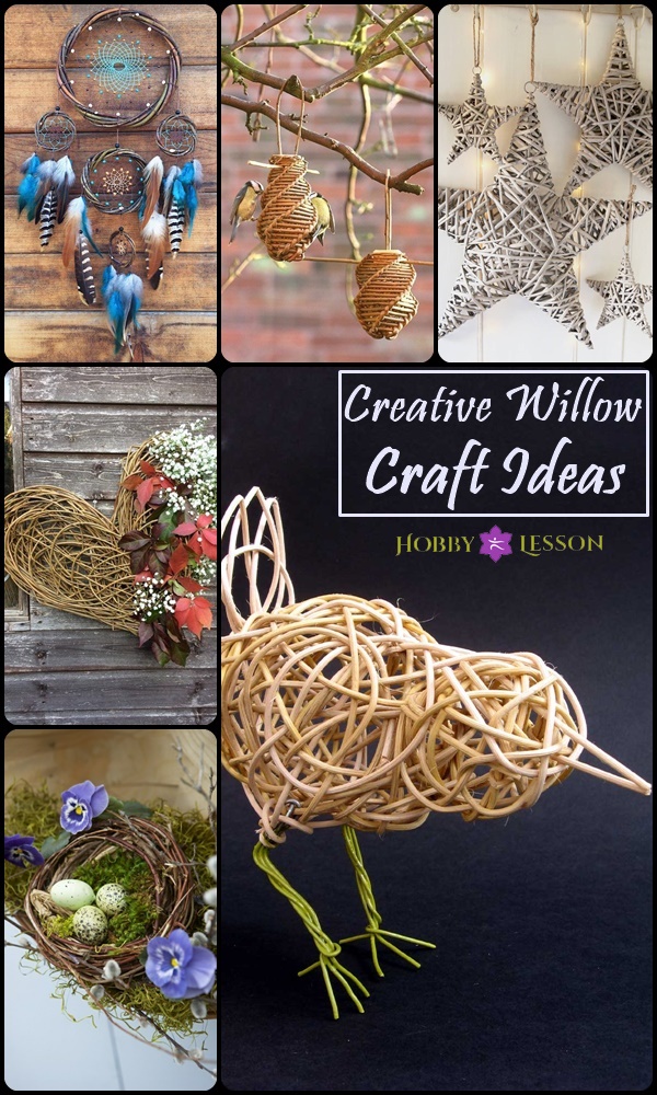 Creative Willow Craft Ideas