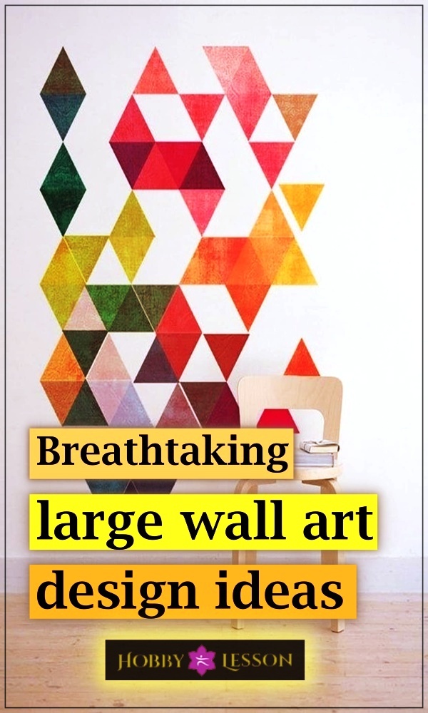 Breathtaking large wall art design ideas