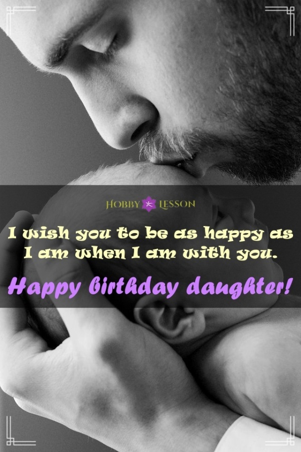 Happy Birthday Daughter Quotes from Father