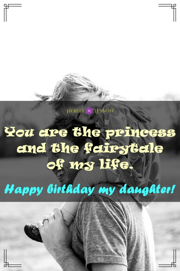 Happy Birthday Daughter Quotes from Father