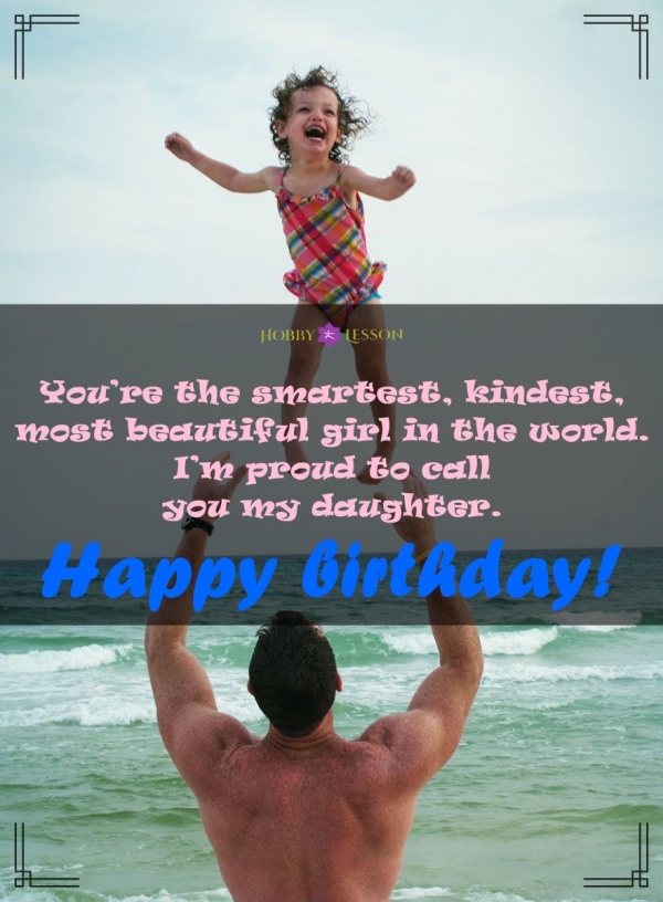 Happy Birthday Daughter Quotes from Father