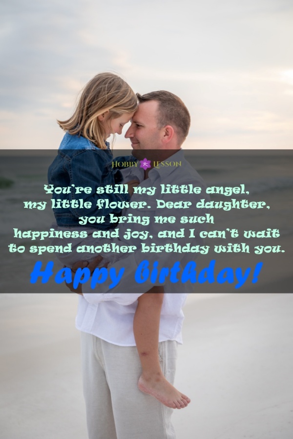 Happy Birthday Daughter Quotes from Father