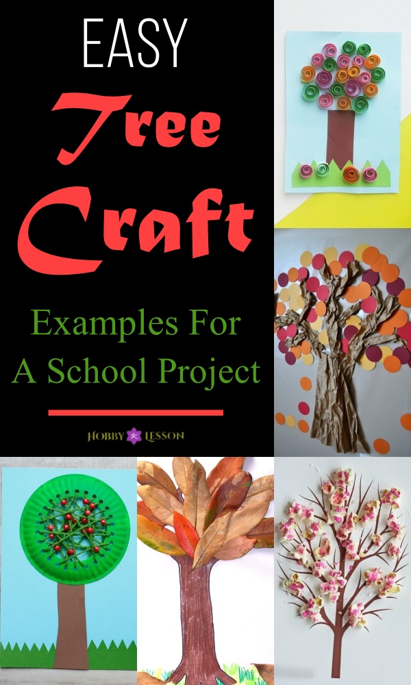 Easy Tree Craft Examples For A School Project