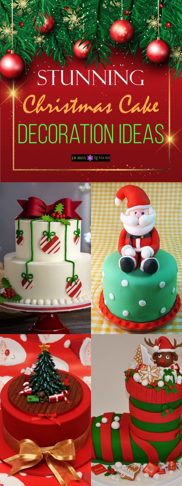 Stunning Christmas Cake Decoration Ideas