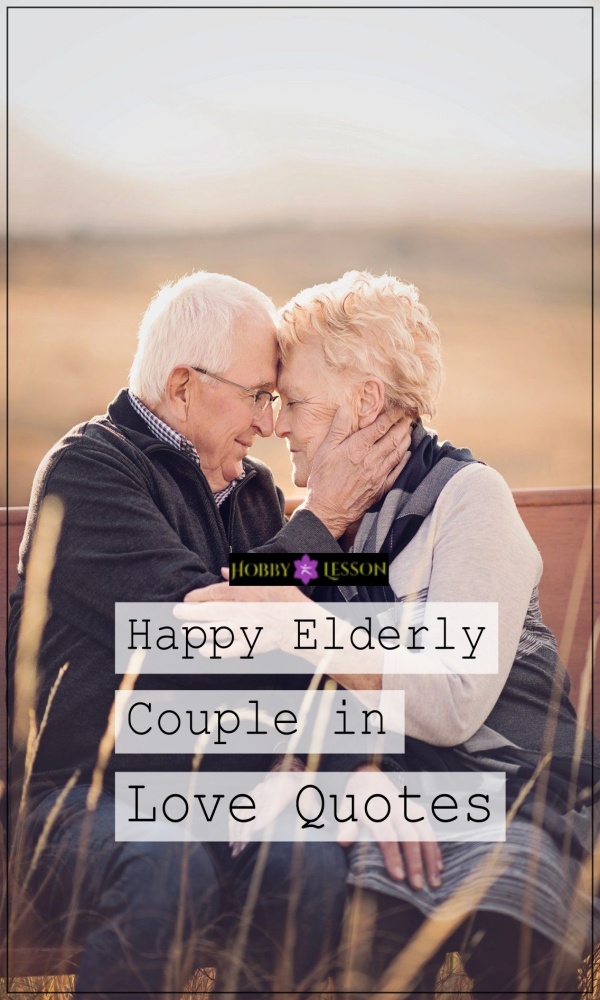 Old Age Love Quotes