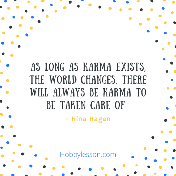Karma Quotes To Inject Positivity In Life